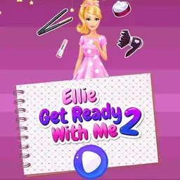 game Ellie Get Ready with Me 2