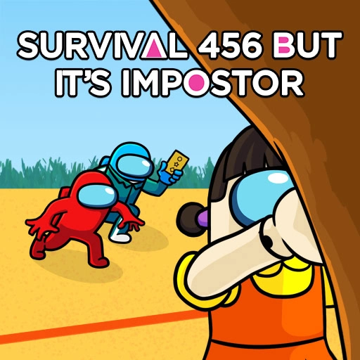 game Survival 456 But It Impostor
